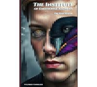 The Institute of Emotional Alchemy: The Star Weaver