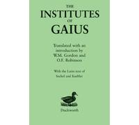 The Institutes of Gaius (Texts in Roman Law)