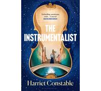 The Instrumentalist : A spellbinding novel that will transport you to 18th-century Venice