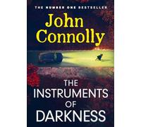 The Instruments of Darkness: A Charlie Parker Thriller