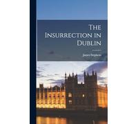 The Insurrection in Dublin