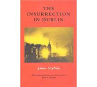 The Insurrection in Dublin
