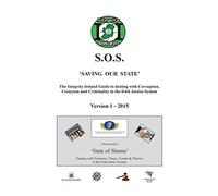 THE INTEGRITY IRELAND S.O.S. GUIDE Version 1