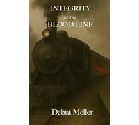 The Integrity of The Blood Line
