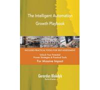 The Intelligent Automation Growth Playbook