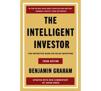 The Intelligent Investor, 3rd Ed.: The Definitive Book on Value Investing by Ben