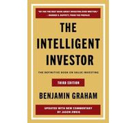 The Intelligent Investor Third Edition : The Definitive Book on Value Investing