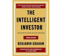 The Intelligent Investor Third Edition : The Definitive Book on Value Investing