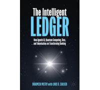 The Intelligent Ledger: How Agentic AI, Quantum Computing, Data, and Tokenisation Are Transforming Banking