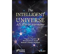 The Intelligent Universe: AI's Role in Astronomy
