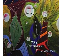 The Intended - Time Will Tell [VINYL]