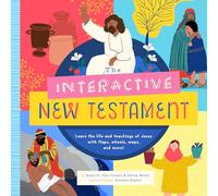 The Interactive New Testament: Learn the life and teachings of Jesus with flaps, wheels, maps, and more: 2 (Interactive Explorer)