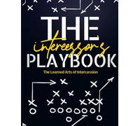 The Intercession's Playbook: The Learned Arts of Intercession