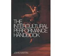 The Intercultural Performance Handbook – Routledge