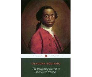 The Interesting Narrative and Other Writings: Revised Edition by Olaudah Equiano