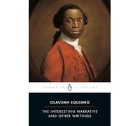 The Interesting Narrative and Other Writings