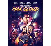 The Intergalactic Adventures of Max Cloud
