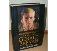 The Interior Castle: Life of Gerald Brenan