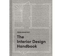 The Interior Design Handbook by Frida Ramstedt HARDBACK 9780593139318
