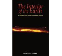 The Interior of the Earth: An Esoteric Study of the Subterranean Spheres