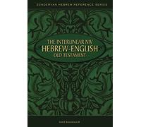 The Interlinear NIV Hebrew-English Old Testament (Zondervan Hebrew Reference Series)