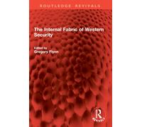 The Internal Fabric of Western Security