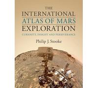The International Atlas of Mars Exploration – Vol. 3 (2015–2021): Curiosity, InSight, Perseverance