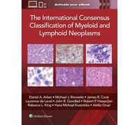 The International Consensus Classification of Myeloid and Lymphoid Neoplasms