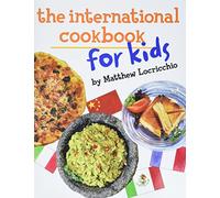 The International Cookbook for Kids