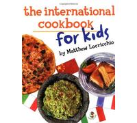 The International Cookbook for Kids