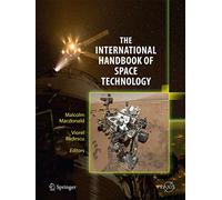 The International Handbook of Space Technology – Springer Praxis Books – Springer Verlag