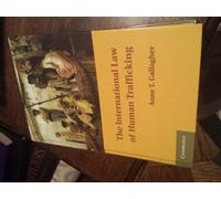 The International Law of Human Trafficking