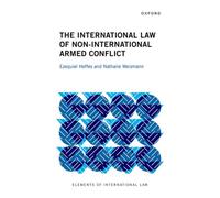 The International Law of Non-International Armed Conflict