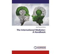 The International Mediator: A Handbook