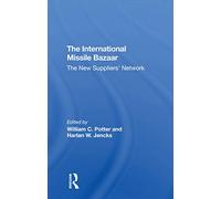The International Missile Bazaar: The New Suppliers' Network