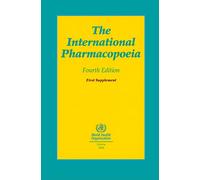 The international pharmacopoeia: First supplement: Supplement 1