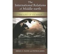 The International Relations of Middle-earth: Learning from The Lord of the Rings