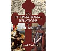 The International Relations of the Bible