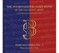 The International Staff Band - Heritage Series Vol. 2 - Music from the 1940s