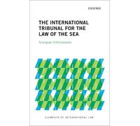 The International Tribunal for the Law of the Sea - 9780198865346