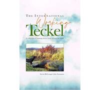 The International Working Teckel - Hardback 1st Edt