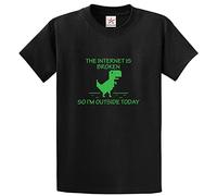 The Internet is Broken So I'm Outside Today Funny Classic Unisex Adults T-Shirt(XL, Black)