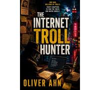 The Internet Troll Hunter