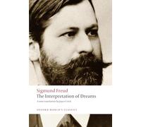 The Interpretation of Dreams (Oxford World's Classics)