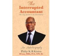 The interrupted accountant: My Long Journey to the Mountaintop