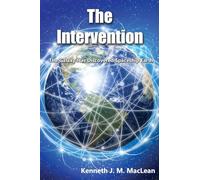 The Intervention: The galaxy has discovered spaceship earth: 4 (Potentials of Consciousness)