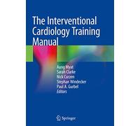 The Interventional Cardiology Training Manual – Springer Verlag