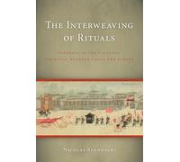 The Interweaving of Rituals: Funerals in the Cultural Exchange between China and Europe