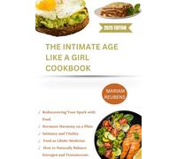 THE INTIMATE AGE LIKE A GIRL COOKBOOK