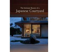The Intimate Beauty of a Japanese Courtyard